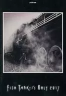 Buck-Tick / FISH TANKER's ONLY 2017 [Normal version]