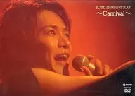 泉见洋平/LIVE2007～Carnival～