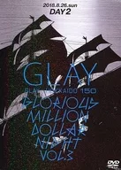 GLAY/GLAY×HOKKAIDO150GLORIOUS MILLION DOLLAR NIGHT vol.3DAY2