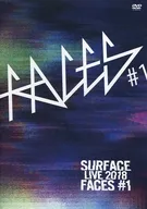 SURFACE / SURFACE LIVE 2018 "FACES #1"