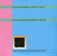 Philosophie Dance / JUST MEMORIES -MUSIC VIDEO / JUST MEMORIES MAKING MOVIE