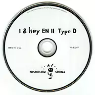 Yoshiharu Shiina / I & key EN II-Type D - Special DVD Yoshi HARU SHIINA