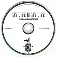 Yoshiharu Shiina / MY LIFE IS MY LIFE YOSHIHARU SHIINA LIVE 2016 Official Shop Privilege