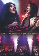 Bed inn / SPECIAL BUBBLE NIGHT 2020