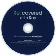 Arlie Ray/Re : The Covered Village Vanguard Limited