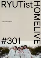 RYUTist / RYUTist HOME LIVE #301