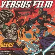 GEEKS / VERSUS FILM