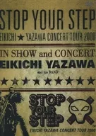 矢泽永吉/STOP YOUR STEP