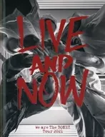 The BONEZ / LIVE AND NOW We are The BONEZ Tour 2021