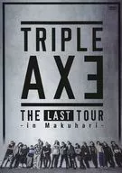 TRIPLE AXE-THE LAST TOUR in Makuhari- [通常版]