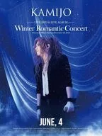 KAMIJO / Winter Romantic Concert [初回限定版]