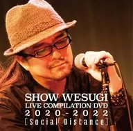 上杉昇 / SHOW WESUGI LIVE COMPILATION DVD 2020-2022 【Social Distance】
