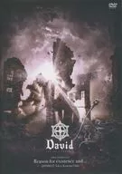 David/David Reason for existence and.-20190127 Tokyo Kinema Club-[初回限定盤]