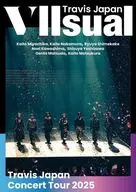 Travis Japan / Travis Japan Concert Tour 2025 VIIsual [通常版初回プレス]