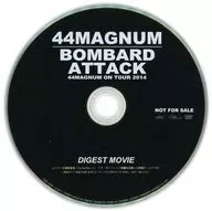 44MAGNUM / BOMBARD ATTACK 44MAGNUM ON TOUR 2014 DIGEST MOVIE