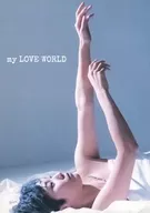 椛澤愛 / Ai Kabasawa サボワールが言ったんだ/my LOVE WORLD