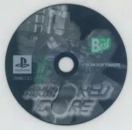 ARMORRED CORE (Conditions : game discs only)
