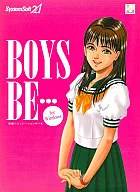 BOYS BE…