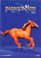 PADDOCK NOTE ’95