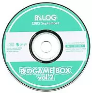 夜晚的GAME BOX vol.2(B'sLOG 2003年9月號贈品)