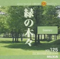 MIXA IMAGE LIBRARY Vol.125 緑の木々