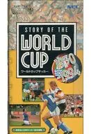 STORY OF THE WORLD CUP 1930-1994