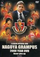 Nagoya Grampus 2008 Year DVD ~ Never give up ~
