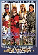 WRESTLING QUEENDOM 横浜美神王国