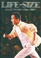 LIFE-SIZE KAZUMASA ODA 2005