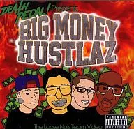 Big Money Hustlaz