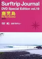 Surftrip Journal DVD Special Edition vol. 19 SURFTRIP Hit Two Doubles Typhoon (Kagoshima Journal vol. 72 December 2012 special appendix)