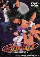 WILD HALF ~ Miracle Probability ~ Happy Happy Dreaming Vol. 5