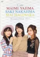 ℃-ute 矢島舞美 中島早貴 萩原舞 Birthday DVD 2017
