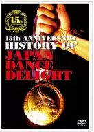 15th ANNIVERSARY HISTORY OF JAPAN DANCE DELIGHT