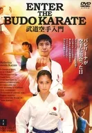 ENTER THE BUDO KARATE Introduction to Budo Karate