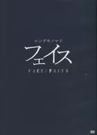 FACE/FAITH