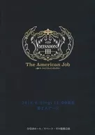 Shea #29 : MISSION III The American Job 2018 6 29 (Fri) 14 : 00 Start Second Stage