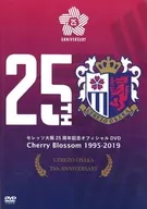 J. LEAGUE OFFICIAL DVD Cerezo Osaka 25th anniversary official DVD Cherry Blossom 1995-2019 (with pre-order special DVD)