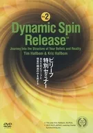 Dynamic Spin Release Ferry Special Seminar Day2