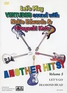 Let's play Ventures sound with Nokie Edwards&Hiroyoshi Kato ANOTHER HITS VOL.5 Let's go/钻石头