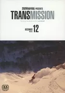 TRANSMISSION 12 DECEMBER VOL.62(Trans World Snowboarding Japan 2014年12月号特别赠品)