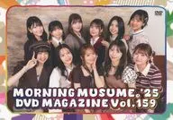 MORNING MUSUME。’25 DVD MAGAZINE VOL.159