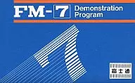 FM-7 Demonstration Program