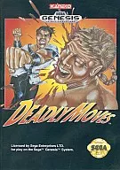 GENESIS版 DEADLYMOVES