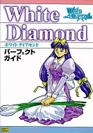 White Diamond Perfect Guide