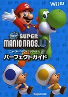 WiiU NEW SUPER MARIO BROS. U Perfect Guide