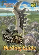 MONSTER HUNTER Hunting Guide