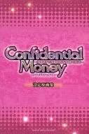 Confidential Money - How to Make $ 30 million in 300 Days - Setting Original Art Collection