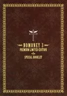 No money NOMONEY 3 PREMIUM LIMITED EDITION PREMIUM LIMITED EDITION special booklet