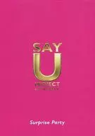 場刊SAY U Project 2009 IN SEOUL Surprise Party